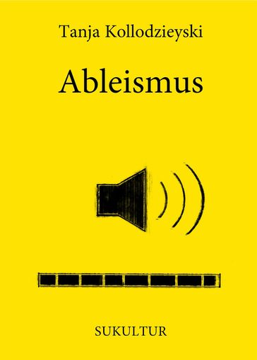 Ableismus - SunayaART - Tanja Kollodzieyski