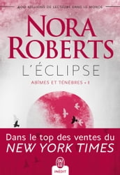 Abîmes et ténèbres (1) - L éclipse