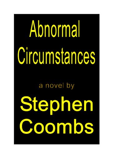 Abnormal Circumstances - Stephen Coombs