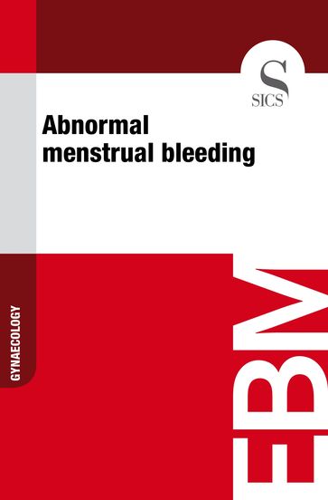 Abnormal Menstrual Bleeding - Sics Editore