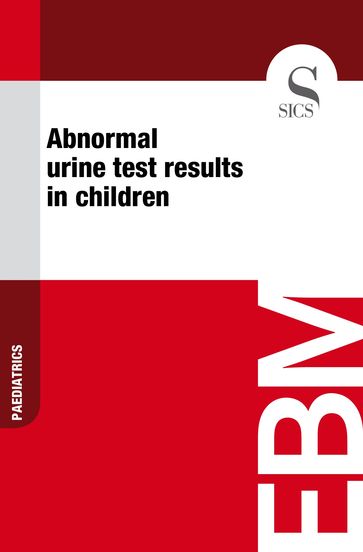 Abnormal Urine Test Results in Children - Sics Editore