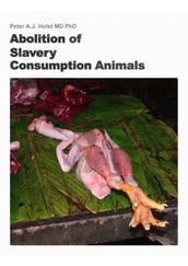 Abolition of Slavery Consumption Animals