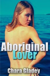 Aboriginal Lover