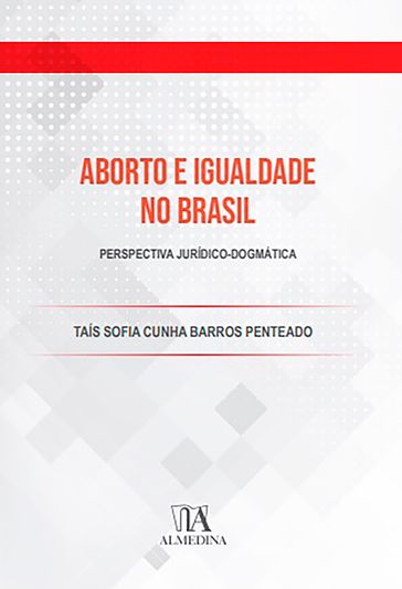 Aborto e Igualdade - Taís Sofia Cunha Barros Penteado
