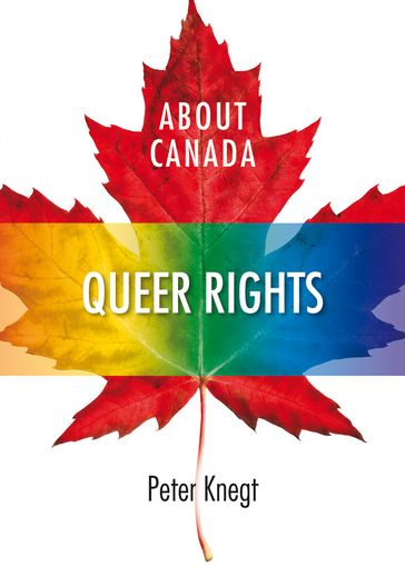 About Canada: Queer Rights - Peter Knegt