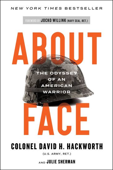 About Face - Col. David H. Hackworth