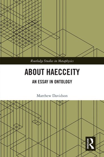 About Haecceity - MATTHEW DAVIDSON