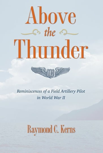 Above The Thunder - Raymond C. Kerns