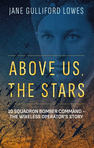 Above Us, The Stars - Jane Gulliford Lowes