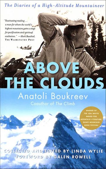 Above the Clouds - Anatoli Boukreev