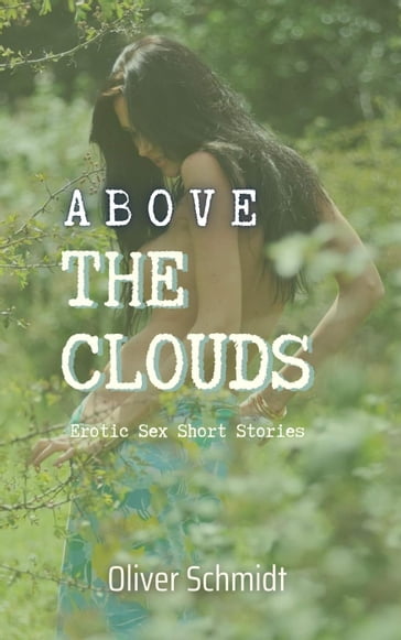 Above the Clouds - Oliver Schmidt