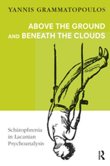 Above the Ground and Beneath the Clouds - Yannis Grammatopoulos