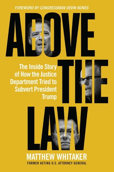 Above the Law - Matthew Whitaker