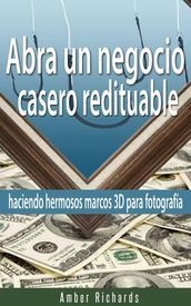 Abra un negocio casero redituable haciendo hermosos marcos 3D para fotografía