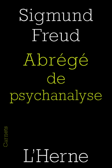 Abrégé de psychanalyse - Freud Sigmund