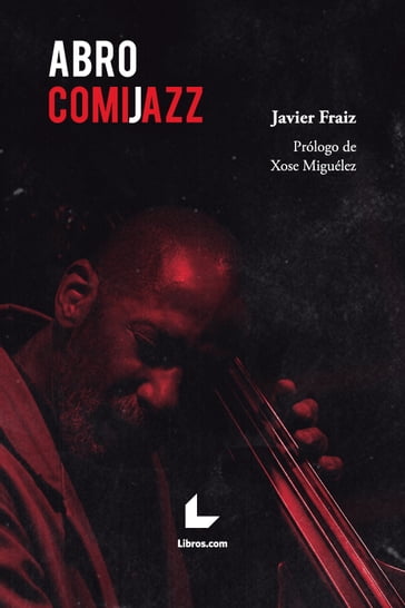 Abro comijazz - Javier Fraiz - Xose Miguélez