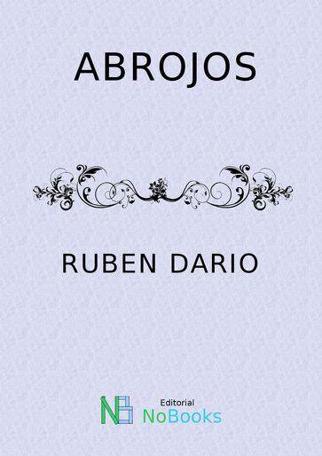 Abrojos - Ruben Dario