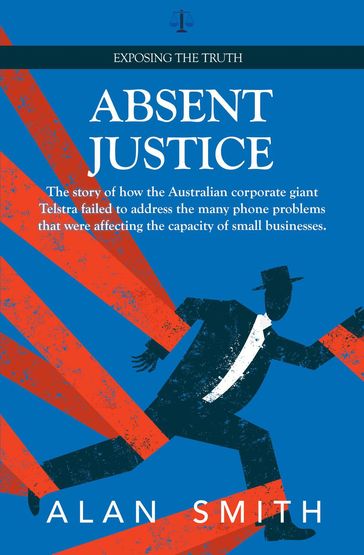 Absent Justice - Alan Smith