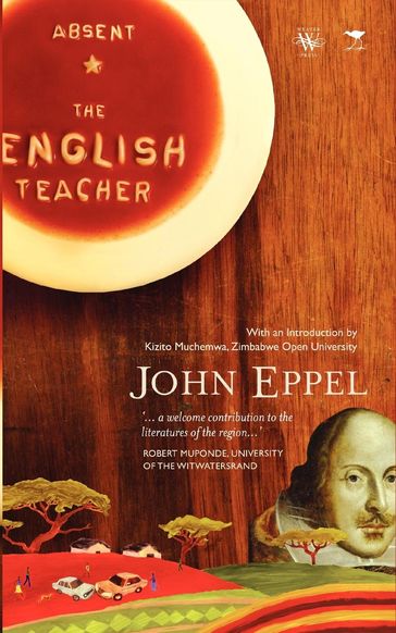 Absent. The English Teacher - John Eppel