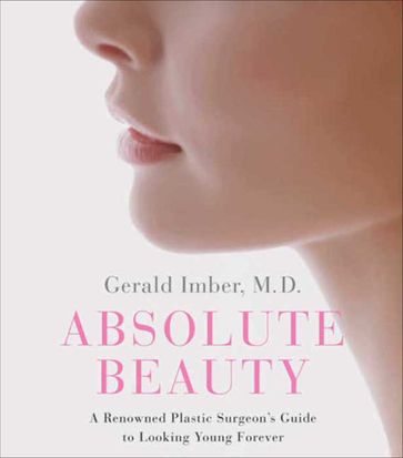 Absolute Beauty - M.D. Gerald Imber