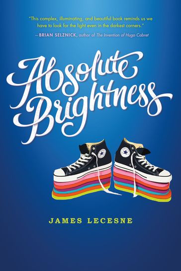 Absolute Brightness - James Lecesne