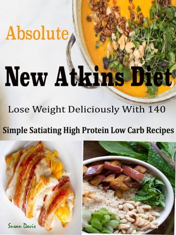 Absolute New Atkins Diet - Susan Davis