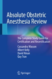 Absolute Obstetric Anesthesia Review