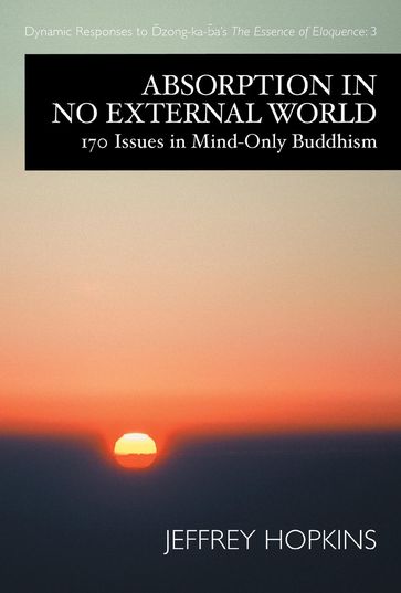 Absorption in No External World - Jeffrey Hopkins