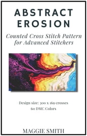Abstract Erosion Counted Cross Stitch Pattern for Advanced Stitchers