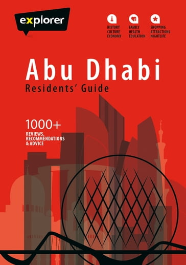 Abu Dhabi Residents Guide - Explorer Publishing