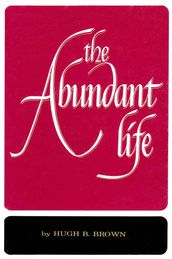 Abundant Life