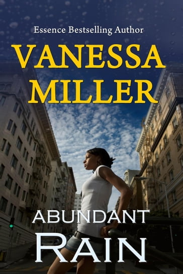 Abundant Rain - Miller Vanessa