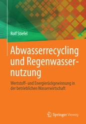 Abwasserrecycling und Regenwassernutzung