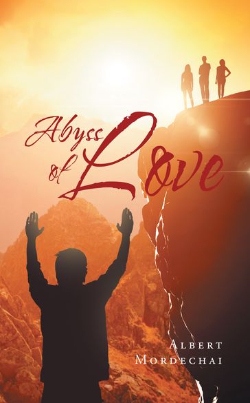 Abyss of Love - Albert Mordechai