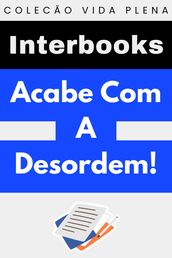 Acabe Com A Desordem!