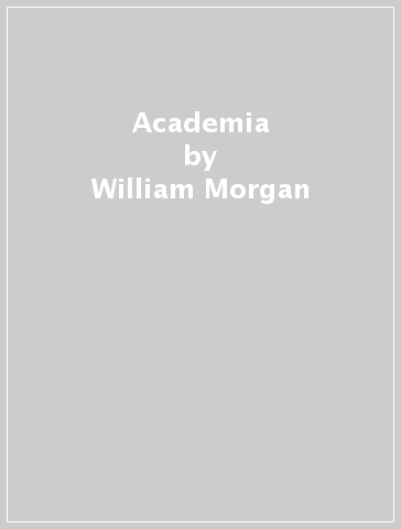 Academia - William Morgan