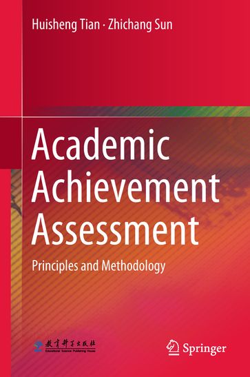 Academic Achievement Assessment - Huisheng Tian - Zhichang Sun