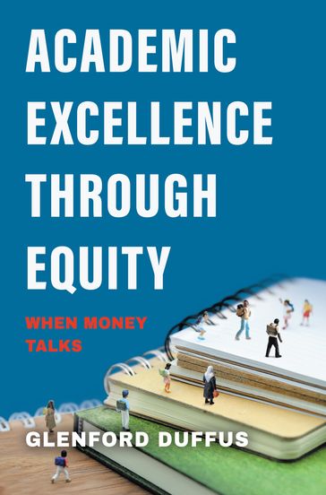 Academic Excellence Through Equity - Glenford Duffus