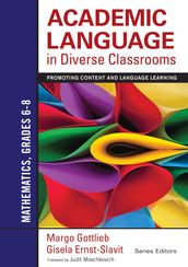 Academic Language in Diverse Classrooms: Mathematics, Grades 68