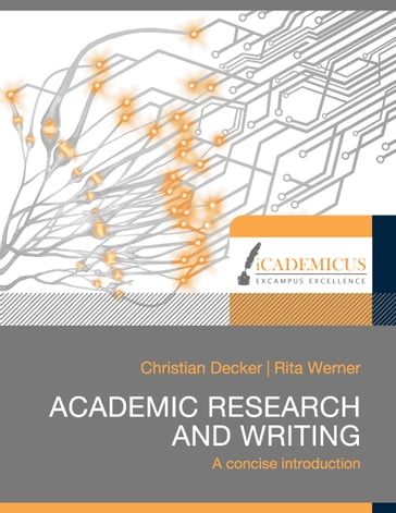 Academic research and writing - Christian Decker - Rita Werner