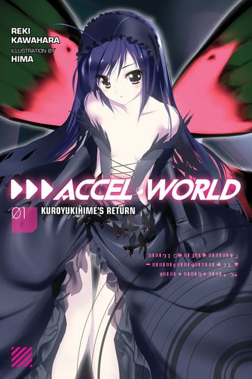 Accel World, Vol. 1 (light novel) - Reki Kawahara