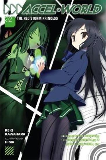 Accel World, Vol. 2 (light novel) - Reki Kawahara