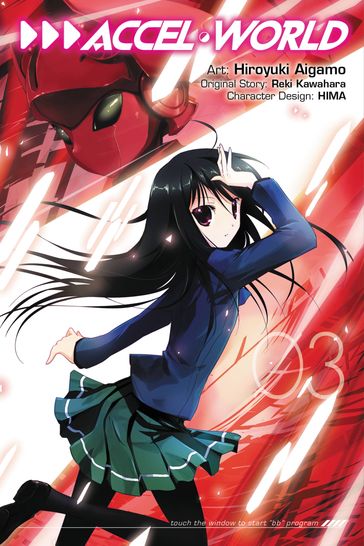 Accel World, Vol. 3 (manga) - Reki Kawahara - Hiroyuki Aigamo - Lys Blakeslee