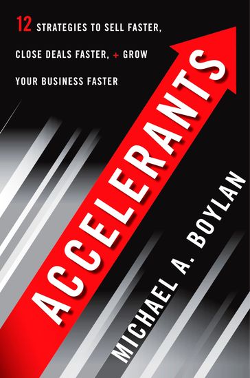 Accelerants - Michael A. Boylan