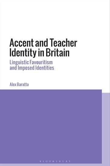 Accent and Teacher Identity in Britain - Alex Baratta
