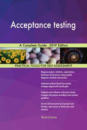 Acceptance testing A Complete Guide - 2019 Edition