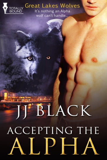 Accepting the Alpha - JJ Black