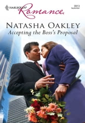 Accepting the Boss s Proposal (Mills & Boon Cherish)
