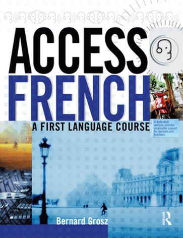 Access French: Student Book - Bernard Grosz - Henriette Harnisch