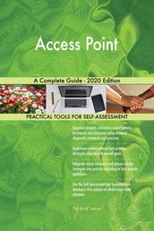 Access Point A Complete Guide - 2020 Edition